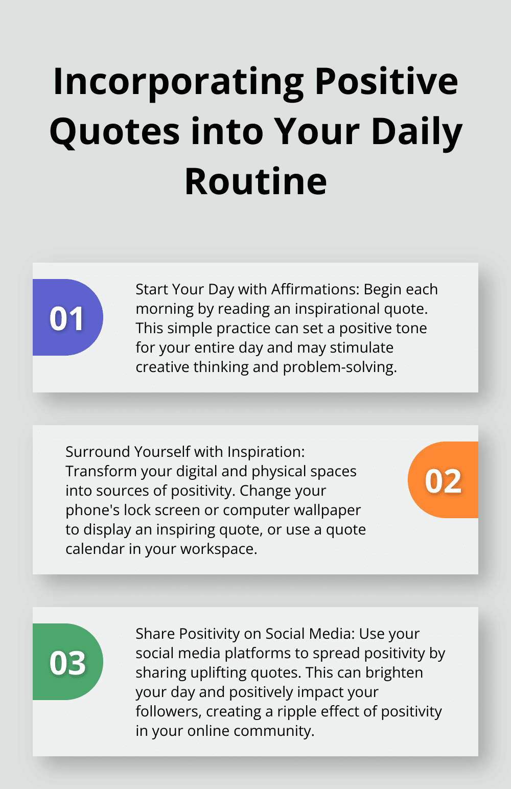 Ordered list chart showing three ways to incorporate positive quotes into your daily routine - good vibes positive energy quotes