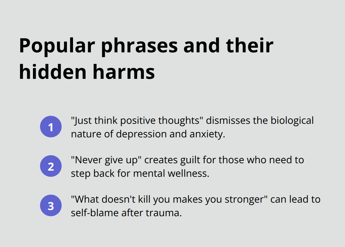Three common motivational phrases paired with the harm they can cause.