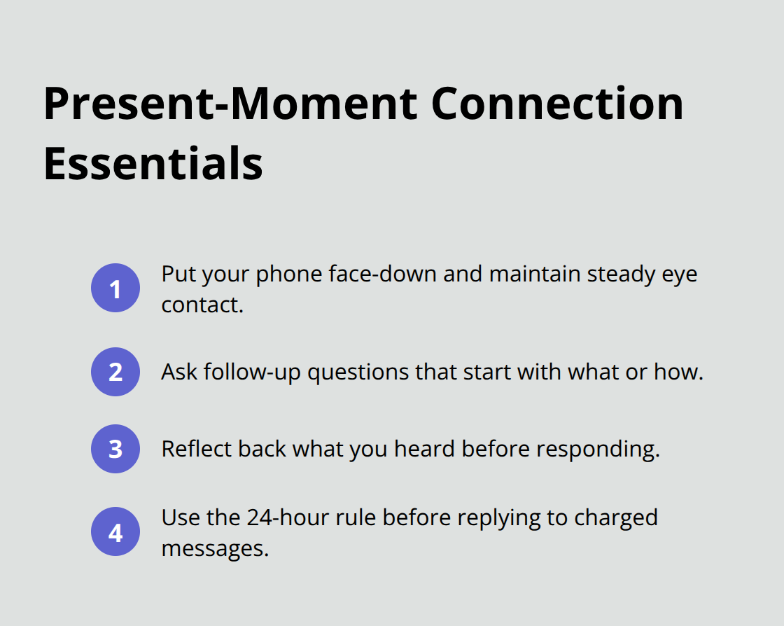 Three concise behaviors to improve connection and reduce reactivity