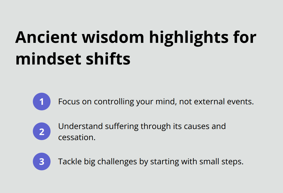 Three ancient teachings distilled into quick, practical takeaways. - positivity verses