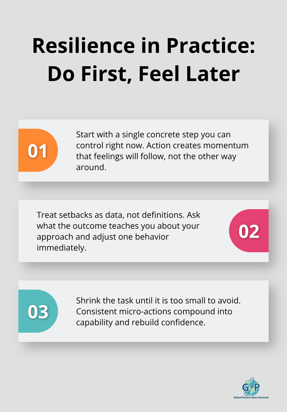 Three actionable ways to practice resilience by prioritizing action over feelings