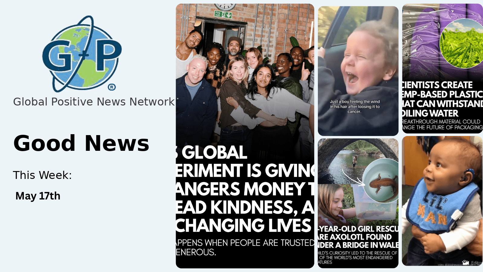 Good news this week: This Global Experiment Is Giving Strangers Money To Spread Kindness, And It's Changing Lives