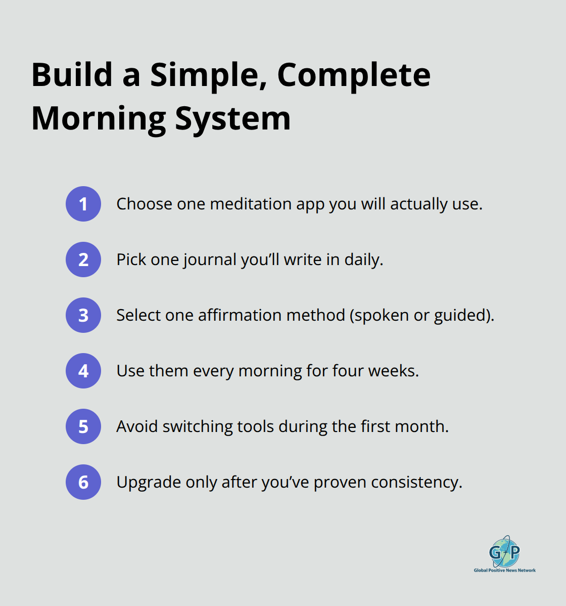 Compact checklist of steps to assemble a low-friction morning routine. - Morning positivity practices