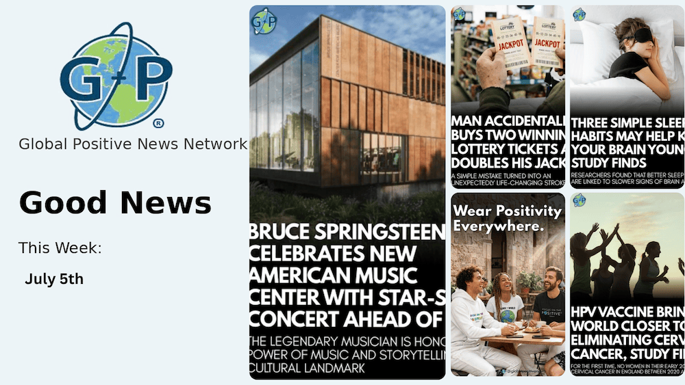This week’s good news roundup. Global Positive News: Bruce Springsteen celebrated the upcoming opening of a new music center