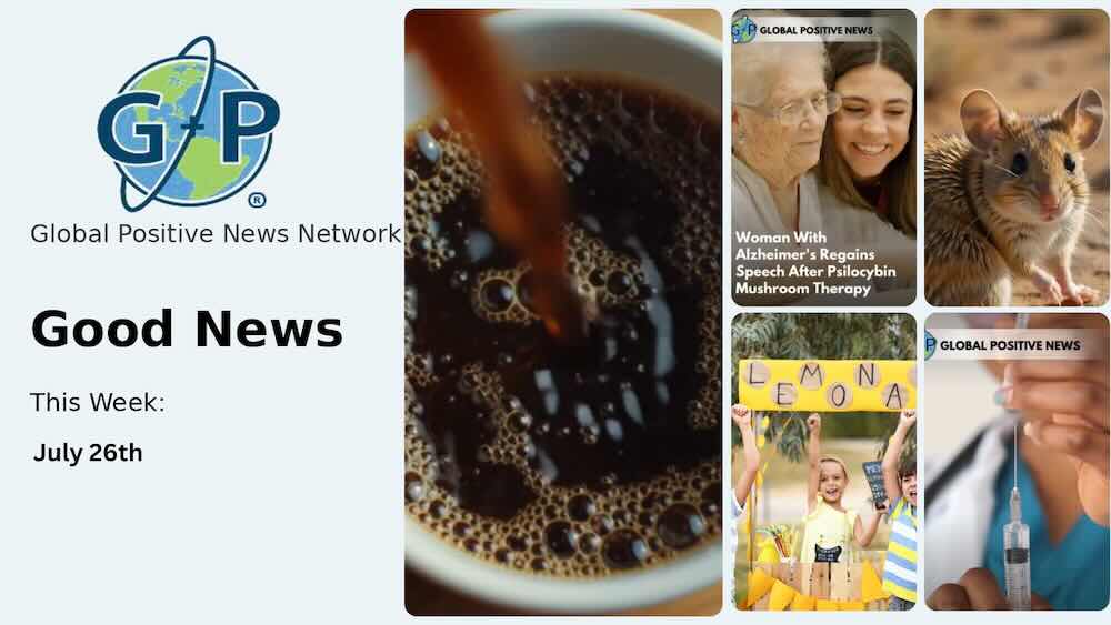 This week’s good news roundup. Global Positive News: Coffee linked to lower risk of liver cancer and cirrhosis.