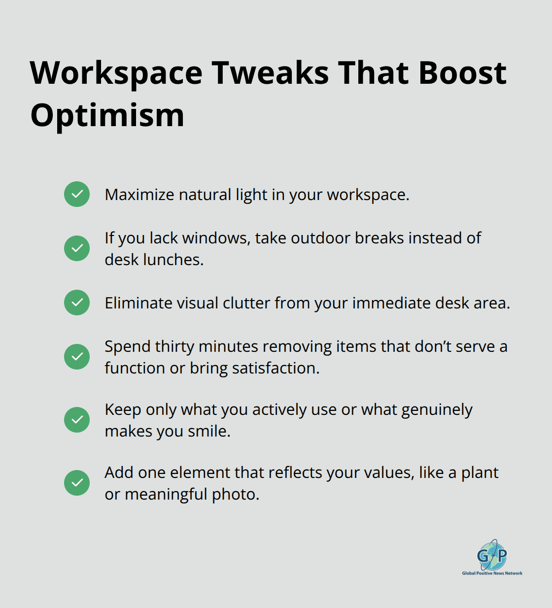 Checklist of simple workspace changes that support a more optimistic daily mood. - habits for daily optimism